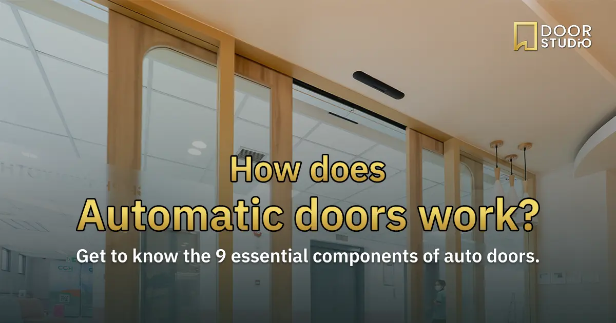 How Automatic Doors Work: The 9 Key Components